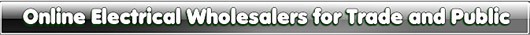 ELECTRICAL WHOLESALERS ONLINE SHOP